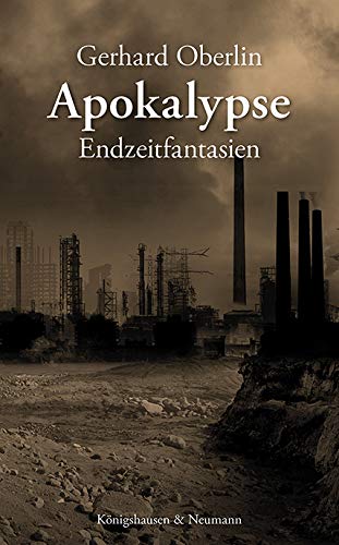 Apokalypse<br>Endzeitfantasien