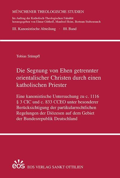 Die Segnung von Ehen getrennter orientalischer Christen durc...