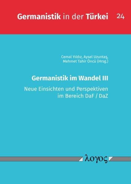 Germanistik im Wandel III<br>Neue Einsichten und Perspektiven...