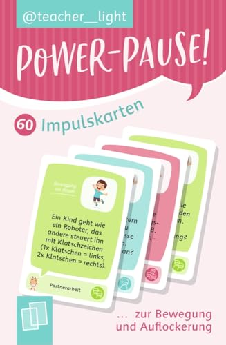 Power-Pause! 60 Impulskarten zur Bewegung und Auflockerung :...