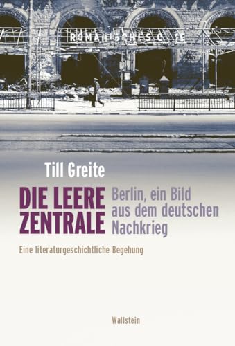 Die leere Zentrale<br>Berlin, ein Bild aus dem deutschen Nach...