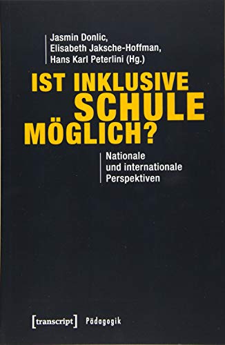 Ist inklusive Schule möglich?<br>nationale und internationale...