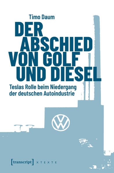 Der Abschied von Golf und Diesel<br>Teslas Rolle beim Niederg...