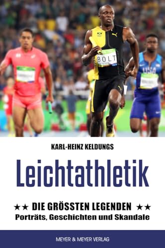 Leichtathletik<br>die grössten Legenden<br>Porträts, Geschich...
