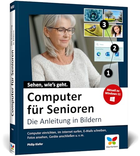 Computer für Senioren<br>die Anleitung in Bildern