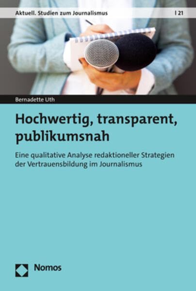 Hochwertig, transparent, publikumsnah<br>Eine qualitative Ana...