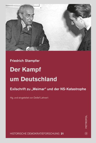 Der Kampf um Deutschland<br>Exilschrift zu 'Weimar' und der N...