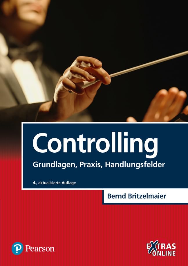 Controlling<br>Grundlagen, Praxis, Handlungsfelder