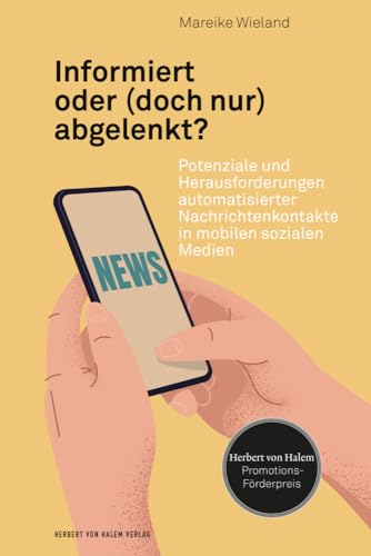 Informiert oder (doch nur) abgelenkt?<br>Potenziale und Herau...