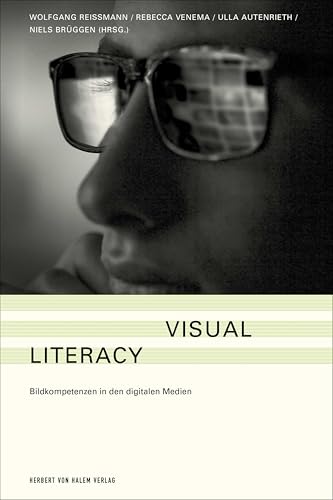 Visual Literacy<br>Bildkompetenzen in den digitalen Medien