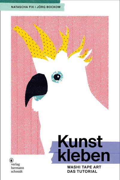 Kunst kleben<br>Washi Tape Art. Das Tutorial.
