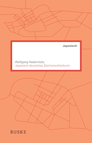 Kandoku shojiten  = Japanisch-deutsches Zeichenwörterbuch