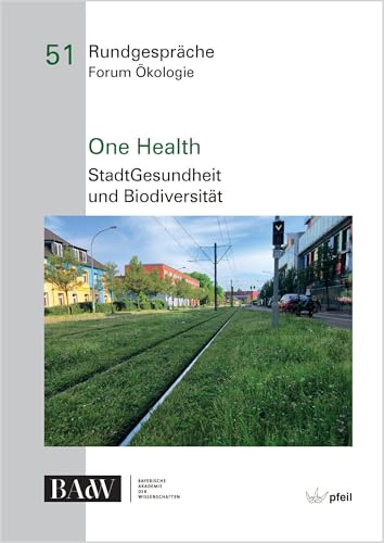 One Health<br>StadtGesundheit und Biodiversität<br>Rundgespra...