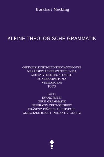 Kleine theologische Grammatik