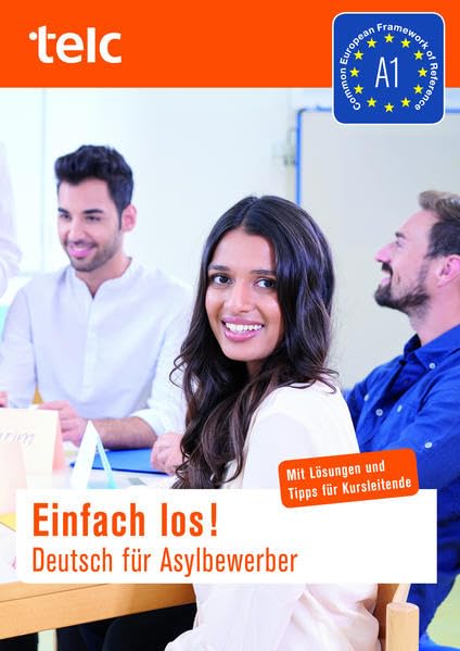 Einfach los! A1.  [Grundstufenlehrwerk] mit Lösungen und Ti...