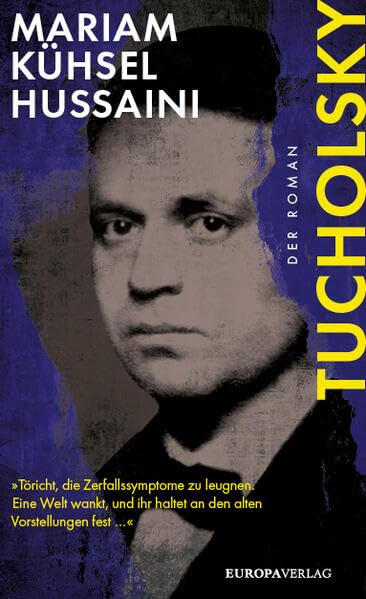 Tucholsky<br>der Roman