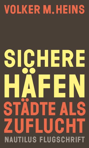 Sichere Häfen<br>Städte als Zuflucht