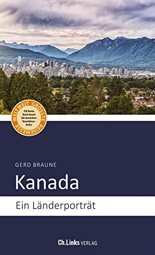 Kanada : ein Länderporträt