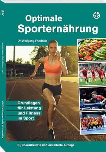 Optimale Sporternährung<br>Grundlagen für Leistung und Fitn...