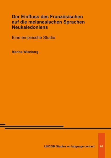Der Einfluss des Französischen auf die melanesischen Sprach...