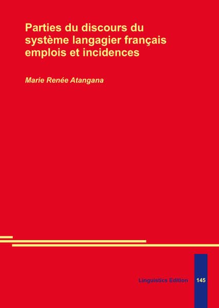 Parties du discours du système langagier français emplois et...