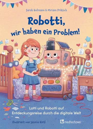 Robotti, wir haben ein Problem!<br>Lotti und Robotti auf Entd...