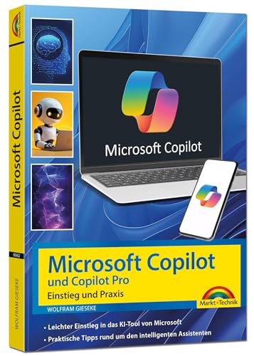 Microsoft Copilot und Copilot Pro<br>Einstieg und Praxis