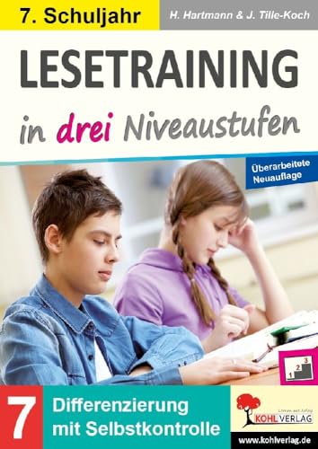 Lesetraining in drei Niveaustufen 7. Schuljahr. <br>Differenz...