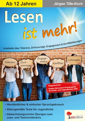Lesen ist mehr!<br>Lesetexte über Toleranz, Zivilcourage, En...