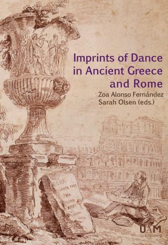 Imprints of dance in Ancient Greece and Rome