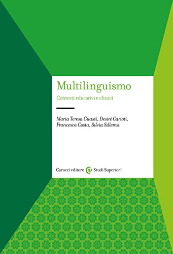 Multilinguismo<br>contesti educativi e clinici
