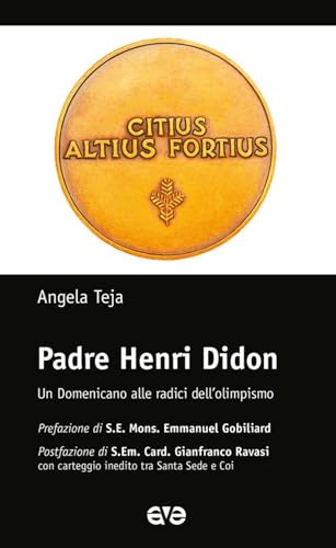 Padre Henri Didon<br>un domenicano alle radici dell'olimpismo