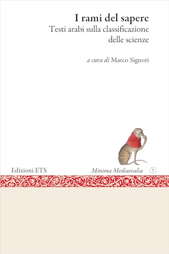 I  rami del sapere<br>testi arabi sulla classificazione delle...