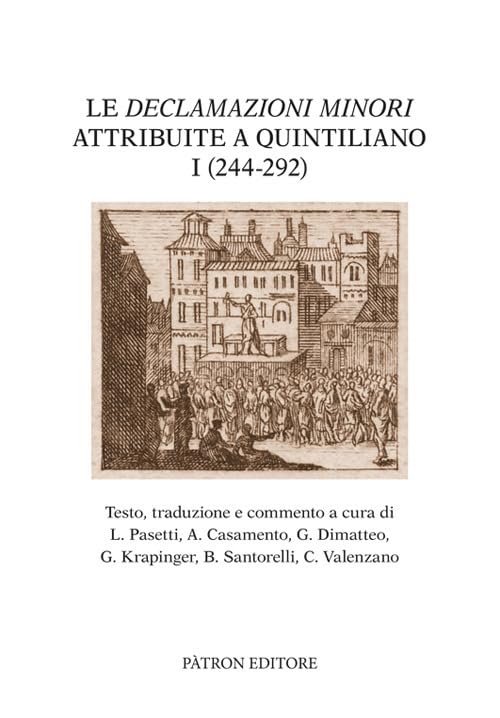 Le declamazioni minori attribuite a Quintiliano