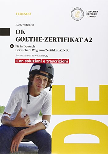 OK Goethe-Zertifikat A2<br>Fit in Deutsch<br>der sichere Weg z...