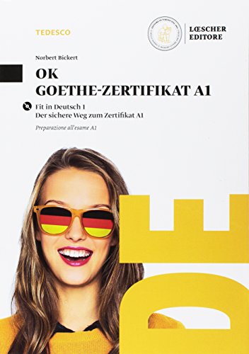 OK Goethe-Zertifikat A1<br>Fit in Deutsch 1<br>der sichere Weg...