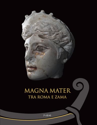 Magna Mater<br>tra Roma e Zama