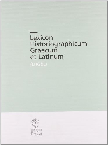 Lexicon historiographicum graecum et latinum<br>(LHG&L)