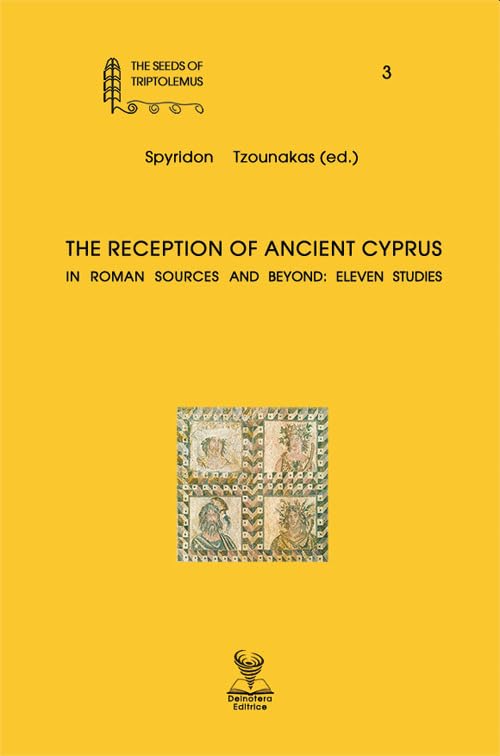 The reception of ancient Cyprus in Roman sources and beyond ...