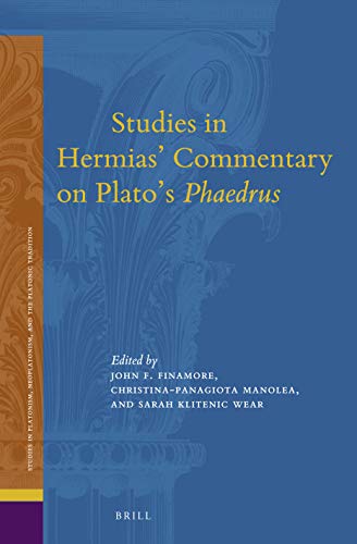 Studies in Hermias' commentary on Plato's 'Phaedrus'