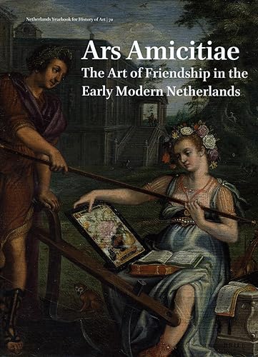 Ars amicitiae: the art of friendship in the Early Modern Net...