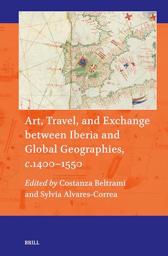 Art, travel, and exchange between Iberia and global geograph...
