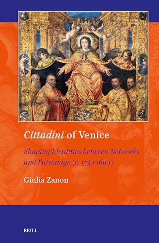 Cittadini of Venice<br>shaping identities between networks an...