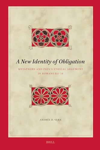 A new identity of obligation : metaphors and Paul's ethical ...