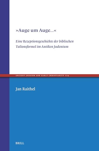'Auge um Auge ...'<br>eine Rezeptionsgeschichte der biblische...
