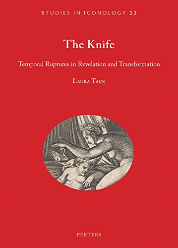The knife<br>temporal ruptures in revelation and transformati...