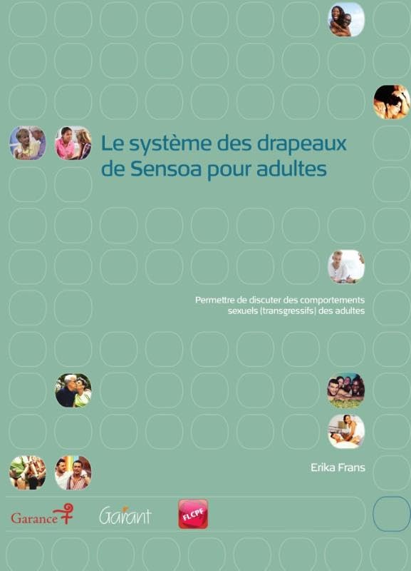 Le système des drapeaux de Sensoa pour adultes<br>permettre d...