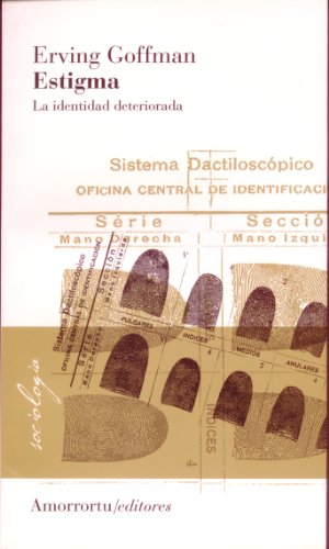 Estigma<br>la identidad deteriorada