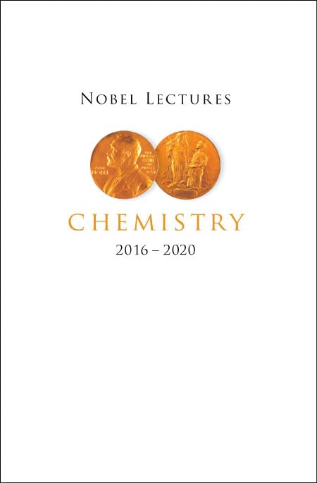 Nobel lectures chemistry  2016-2020. <br>including presentati...