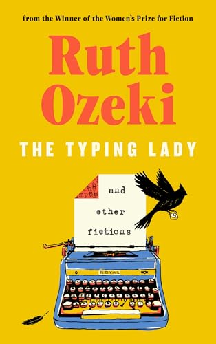 The typing lady : and other fictions